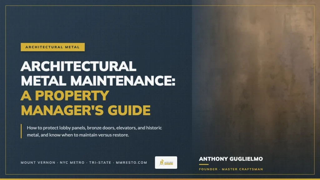 Architectural metal maintenance guide for property managers, polished bronze and copper surface